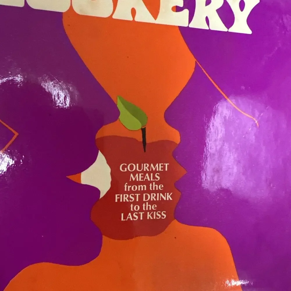 Cosmo Cookery‎ Gourmet Meals from the First Drink to the Last Kiss 1971